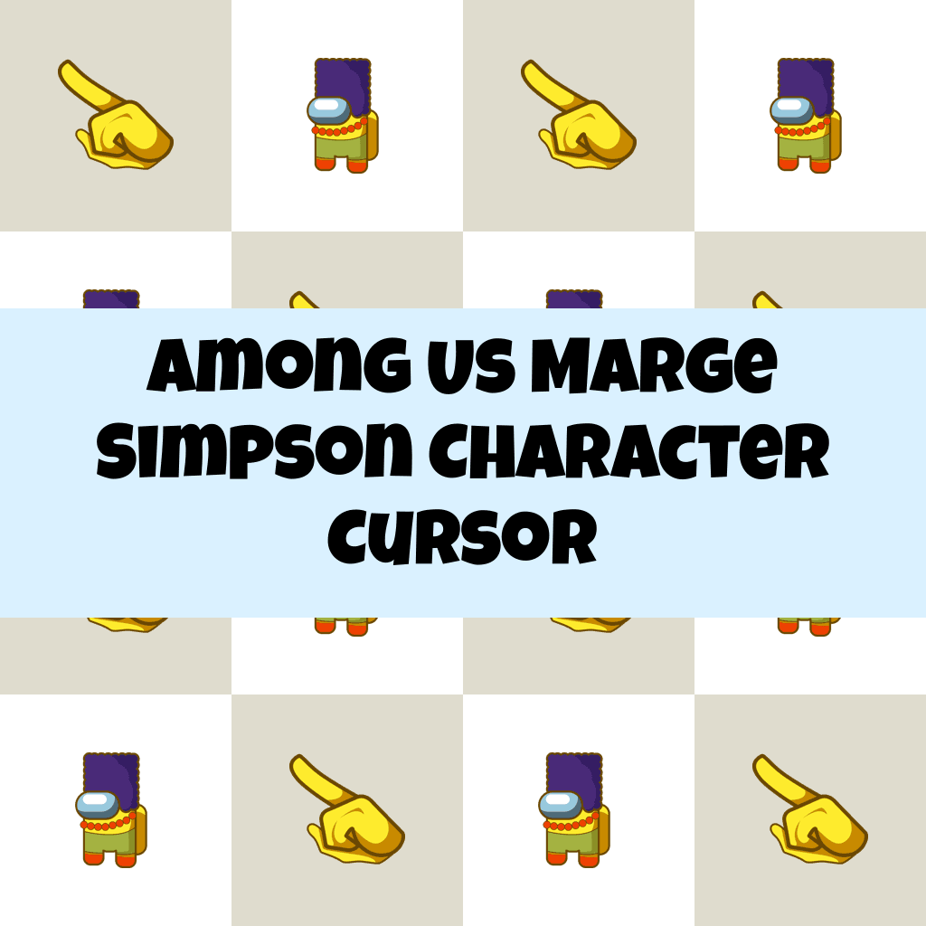 Preview Among Us Marge Simpson Character cursor custom cursor pack
